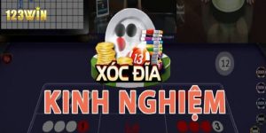 kinh nghiệm chơi xóc đĩa 123win